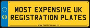 Most Expensive UK Registration Plates